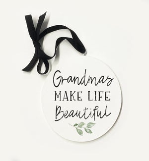 Grandma's Make Life Beautiful Greenery Ornament